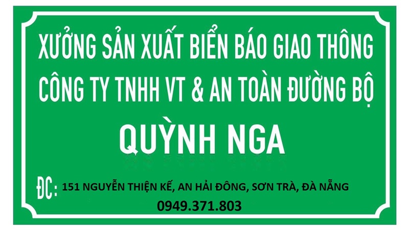 Đơn vị sản xuất biển báo tại Đà Nẵng